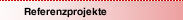Referenzprojekte